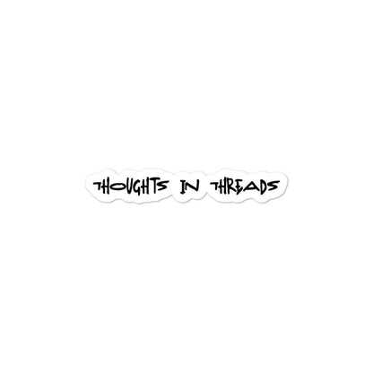 Black TinT Sticker - Thoughts In Threads